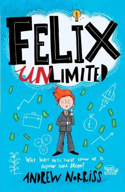 Cover: 9781788452052 | Felix Unlimited | Andrew Norriss | Taschenbuch | Englisch | 2021