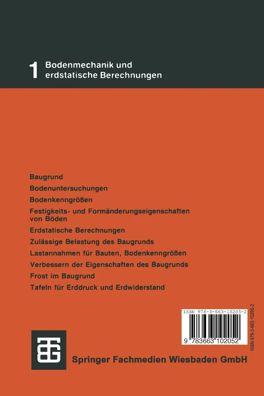 Rückseite: 9783663102052 | Grundbau | Teil 1 Bodenmechanik und erdstatische Berechnungen | Simmer