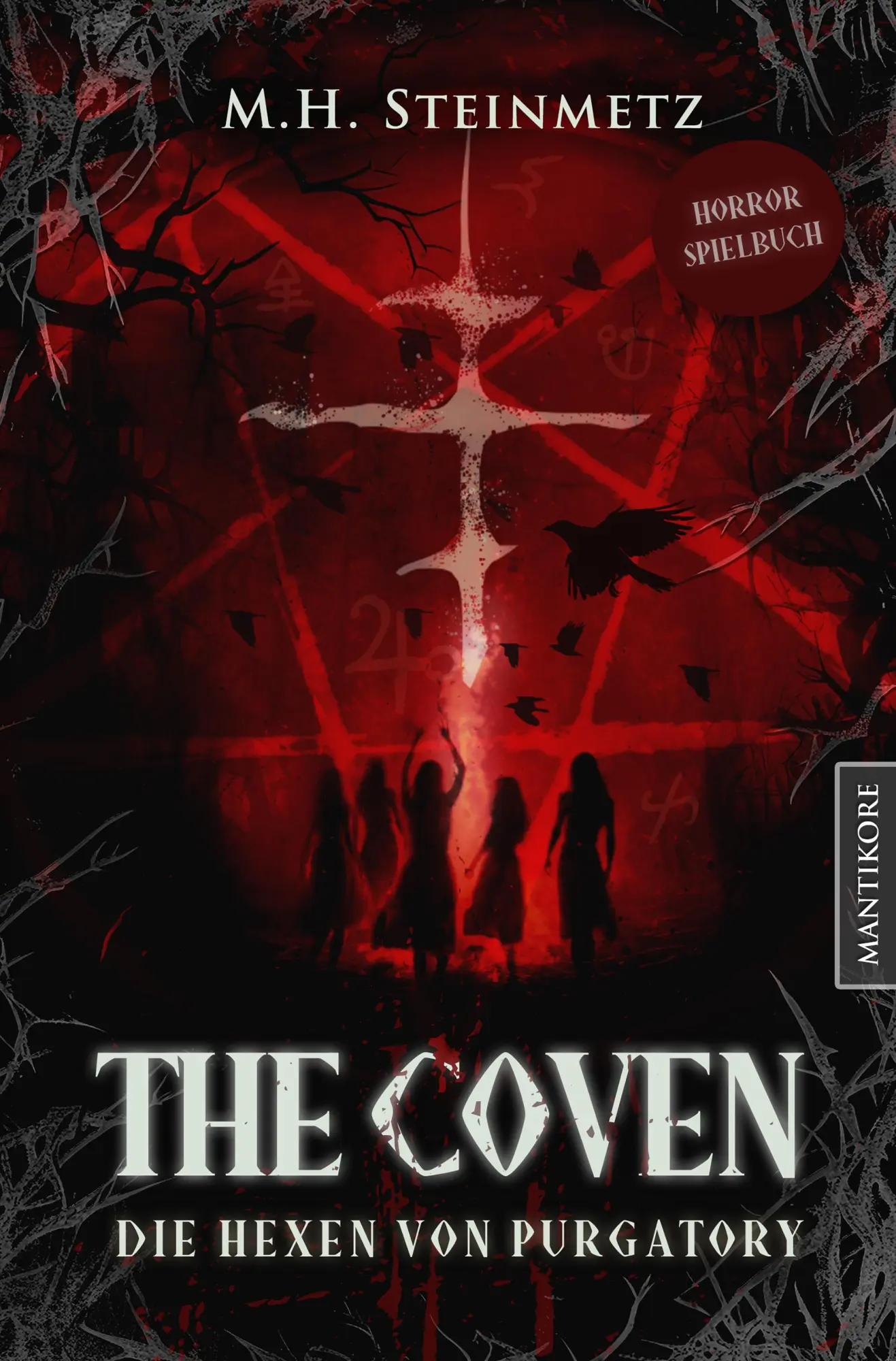 Cover: 9783961882052 | Coven | Die Hexe von Purgatory | M. H. Steinmetz | Taschenbuch | 2025