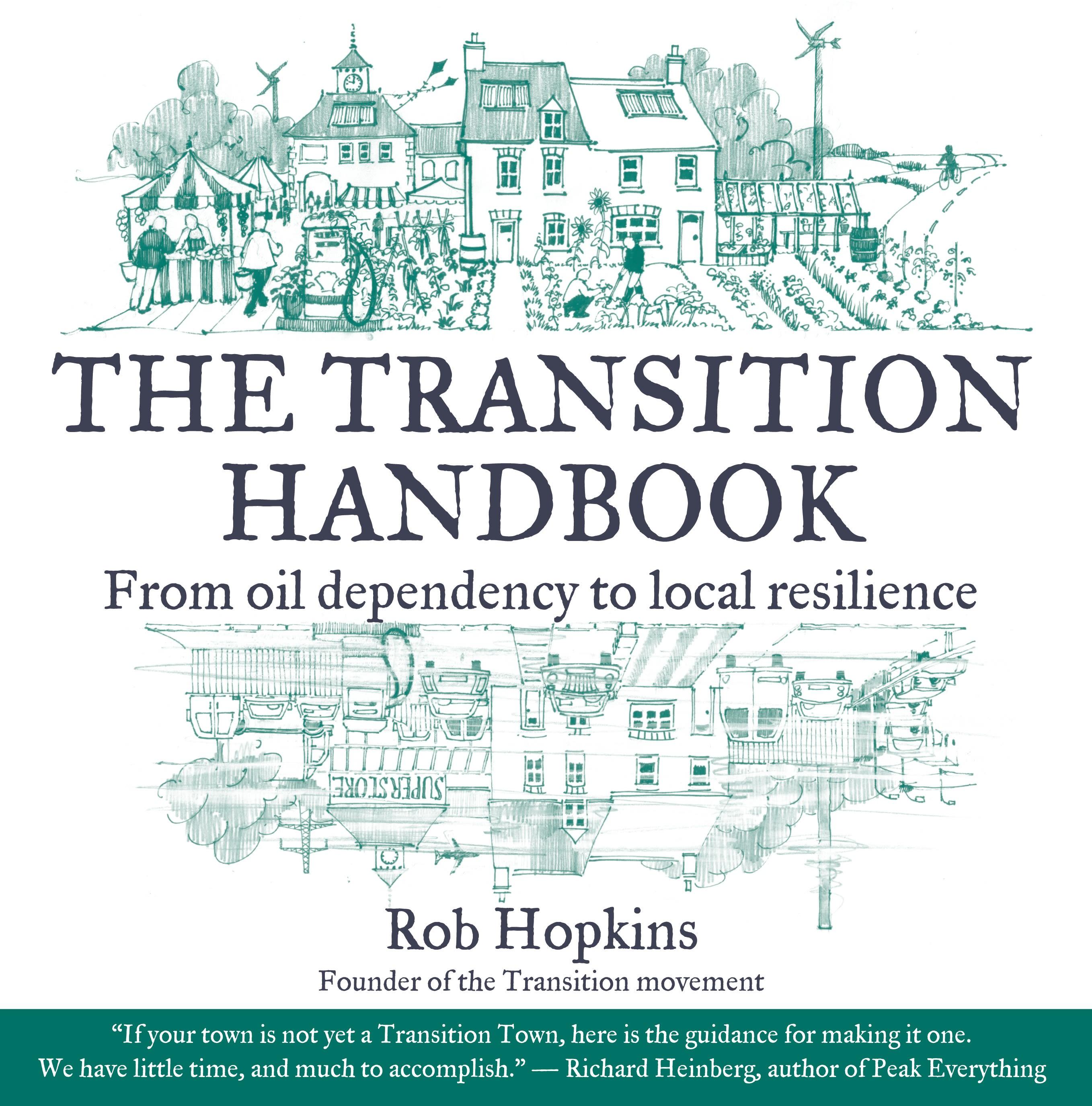 The Transition Handbook | Rob Hopkins | Taschenbuch | Englisch | 2014 | UIT CAMBRIDGE LTD | EAN 9780857842152 - Hopkins, Rob