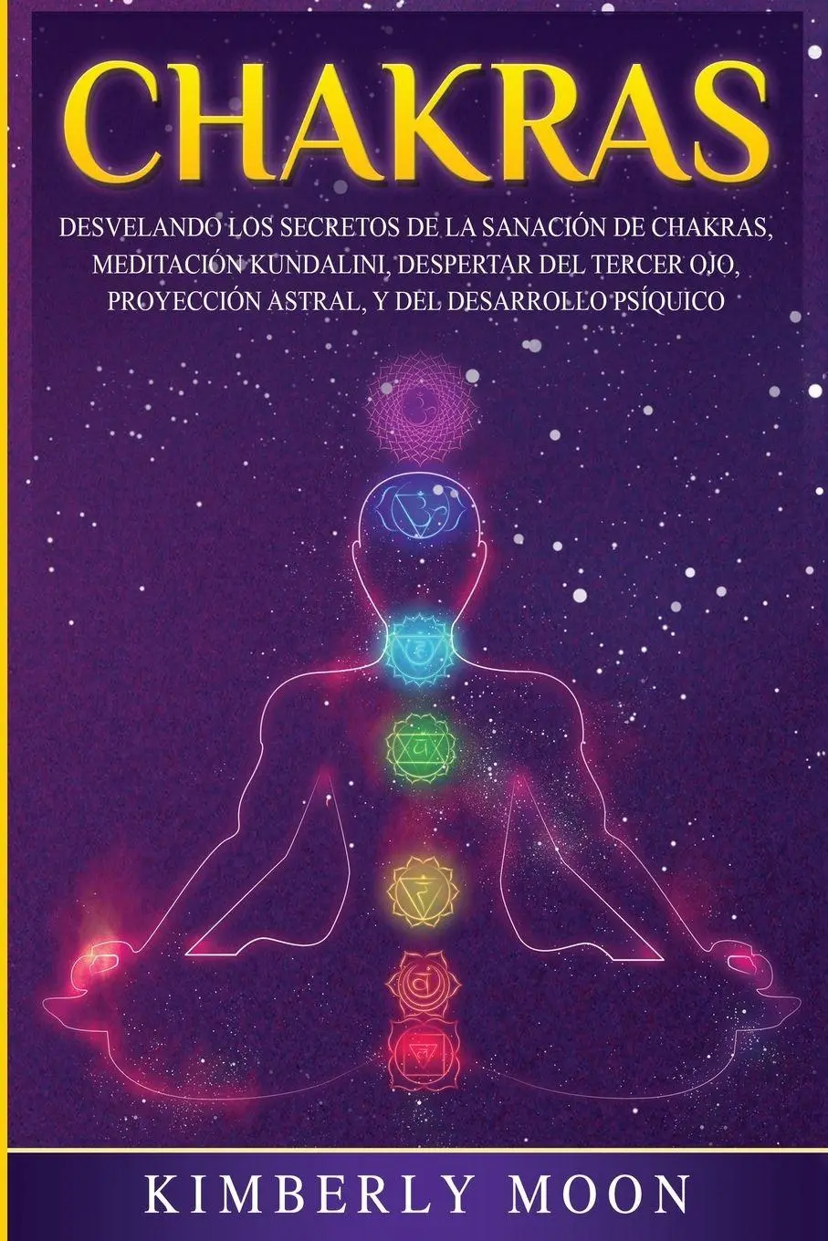 Cover: 9781647482152 | Chakras | Kimberly Moon | Taschenbuch | Kartoniert / Broschiert | 2020