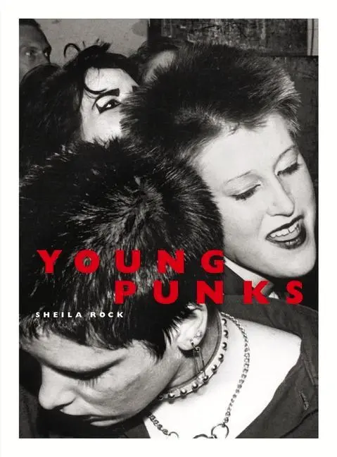 Cover: 9781913172152 | Young Punks | Sheila Rock | Buch | Gebunden | Englisch | 2020