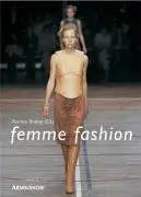 Cover: 9783897902152 | femme fashion | Patricia Brattig | Taschenbuch | Deutsch | 2004