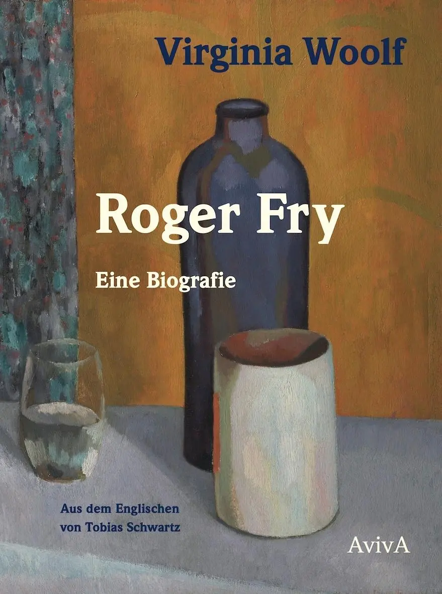 Cover: 9783949302152 | Roger Fry | Eine Biografie | Virginia Woolf | Taschenbuch | 480 S.