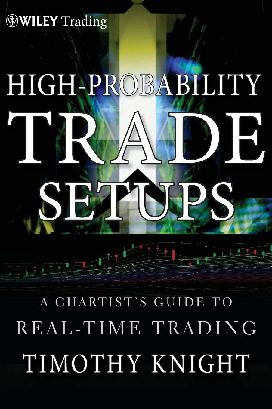 Cover: 9781118022252 | High-Probability Trade Setups | Timothy Knight | Buch | 368 S. | 2011