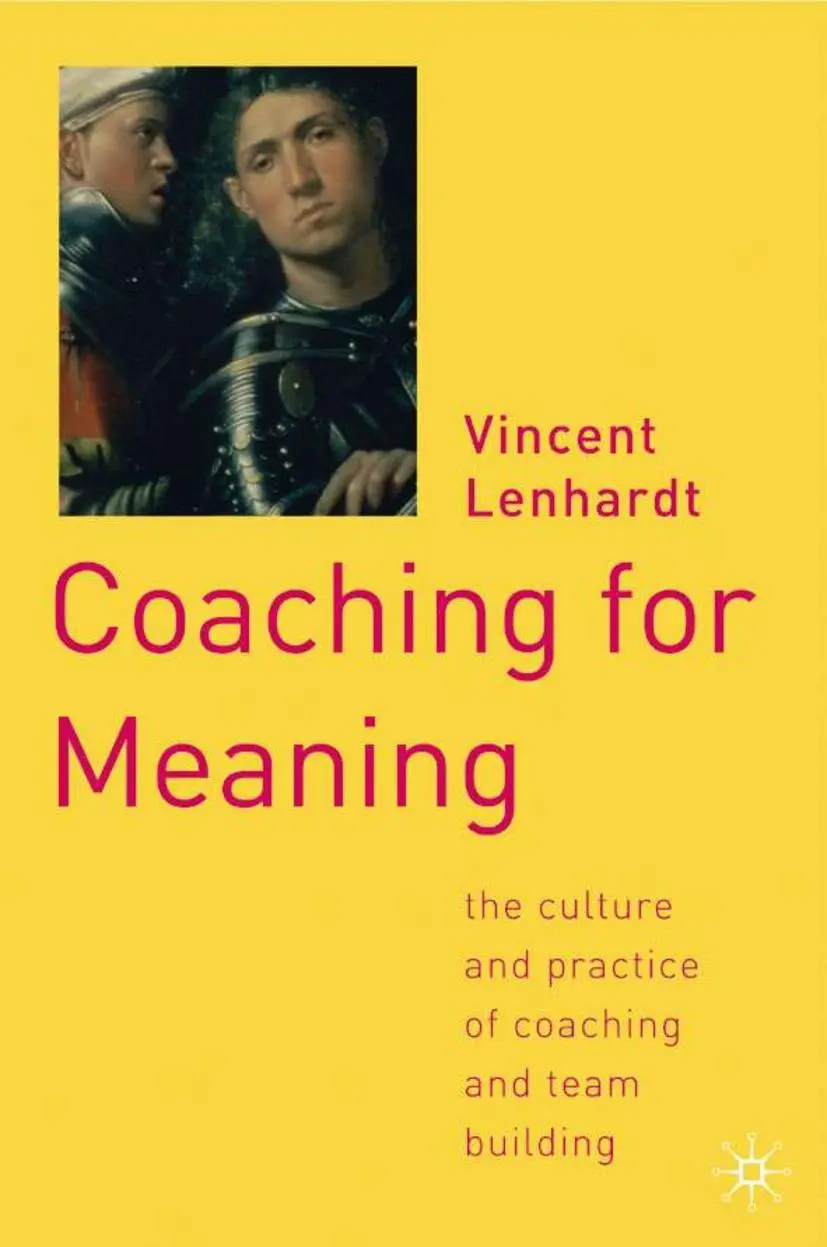 Cover: 9781403902252 | Coaching for Meaning | V. Lenhardt | Buch | xxiii | Englisch | 2003