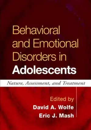 Cover: 9781593852252 | Behavioral and Emotional Disorders in Adolescents | Wolfe (u. a.)