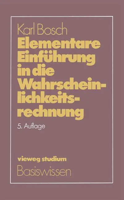 Cover: 9783528472252 | Elementare Einführung in die Wahrscheinlichkeitsrechnung | Karl Bosch