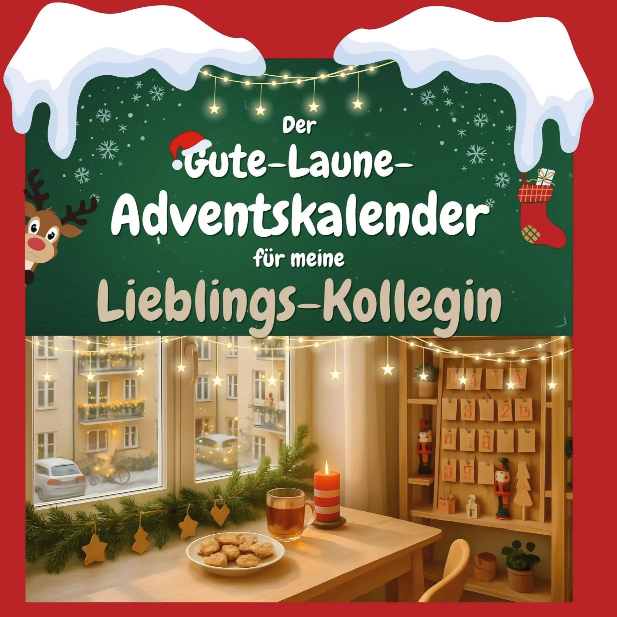 Cover: 9783695312252 | Der Gute-Laune-Adventskalender für meine Lieblings-Kollegin | Buch