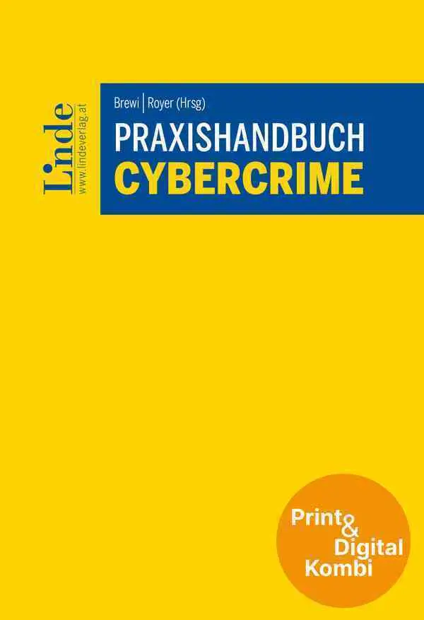 Cover: 9783707352252 | Praxishandbuch Cybercrime (Kombi Print&amp;digital) | Georg Royer (u. a.)
