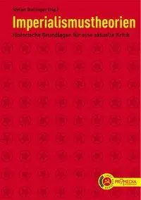 Cover: 9783853712252 | Imperialismustheorien | Stefan Bollinger | Taschenbuch | 176 S. | 2004