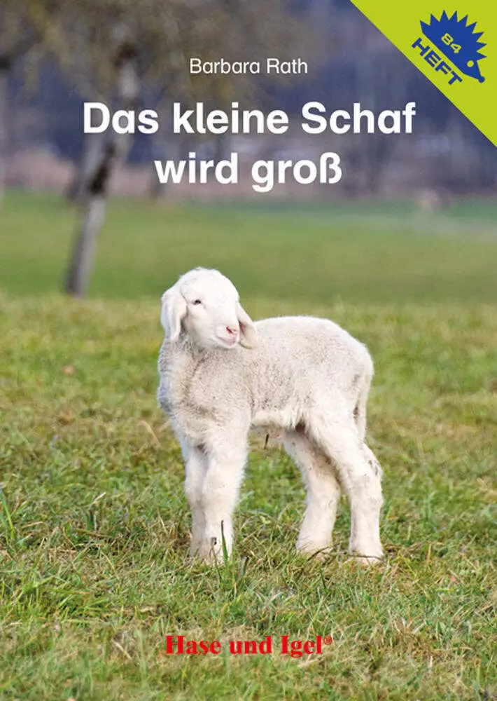 Cover: 9783863162252 | Das kleine Schaf wird groß / Igelheft 84 | Barbara Rath | Broschüre