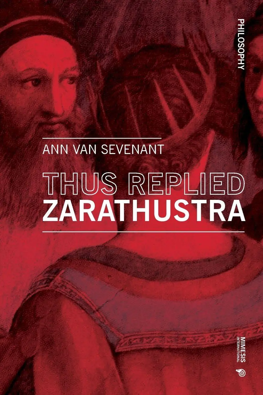 Cover: 9788869772252 | Thus Replied Zarathustra | Anna van Sevenant | Taschenbuch | Englisch