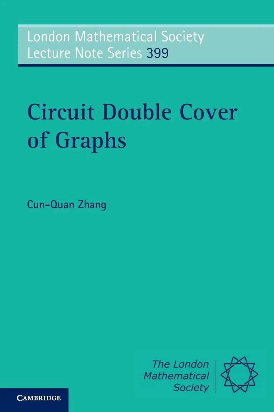 Cover: 9780521282352 | Circuit Double Cover of Graphs | Cun-Quan Zhang | Taschenbuch | 2012