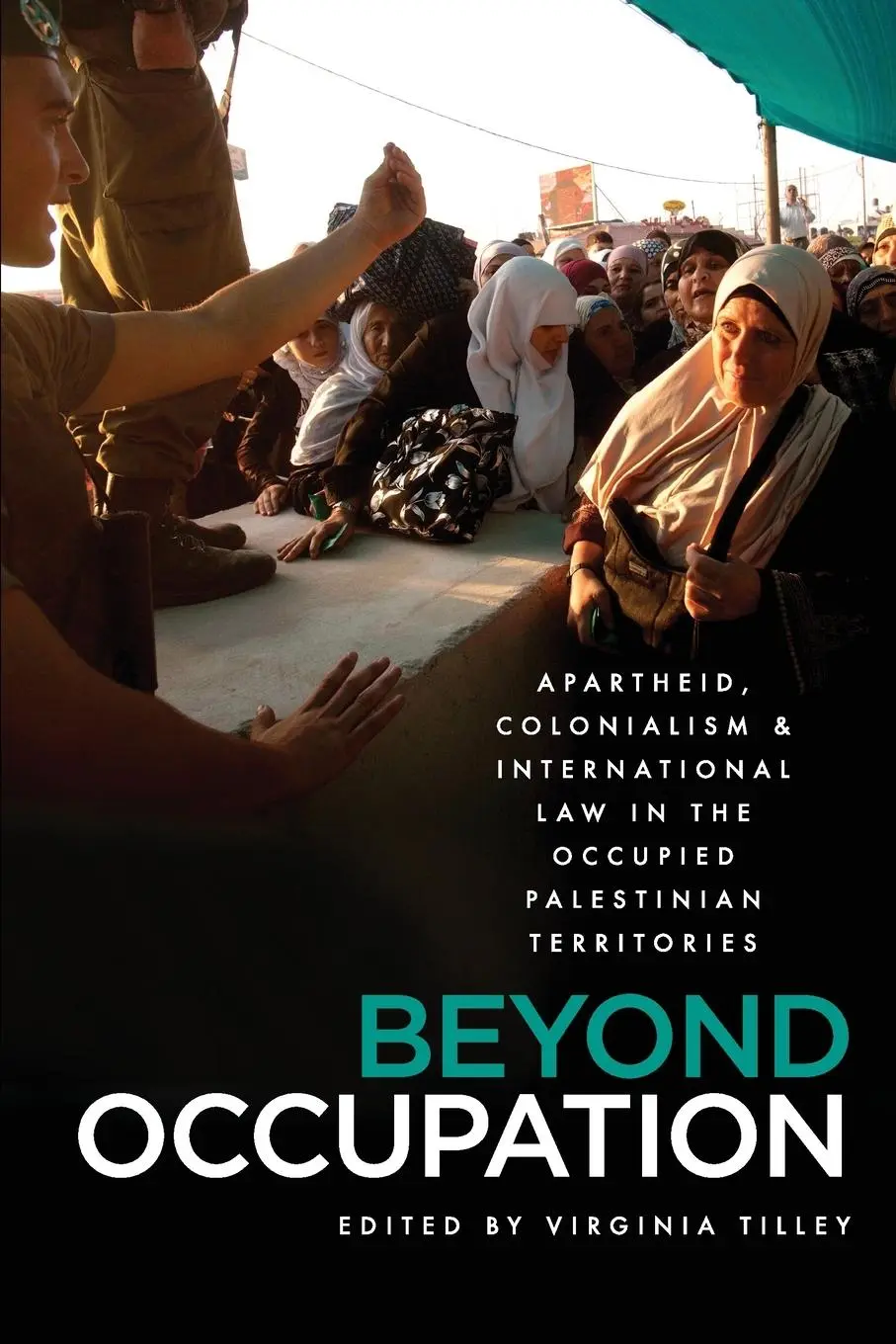 Cover: 9780745332352 | Beyond Occupation | Virginia Tilley | Taschenbuch | Englisch | 2012