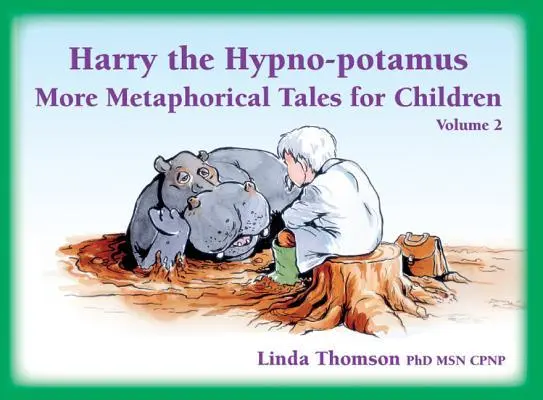 Cover: 9781785832352 | Harry the Hypno-Potamus Volume 2 | Linda Thomson | Taschenbuch | 2017