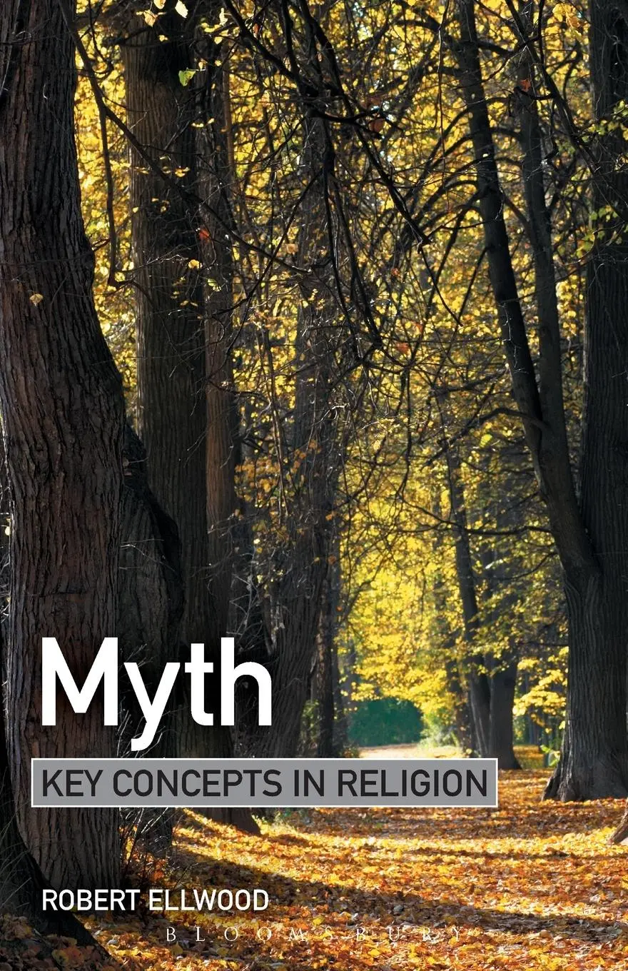 Cover: 9781847062352 | Myth | Key Concepts in Religion | Robert Ellwood | Taschenbuch | 2008
