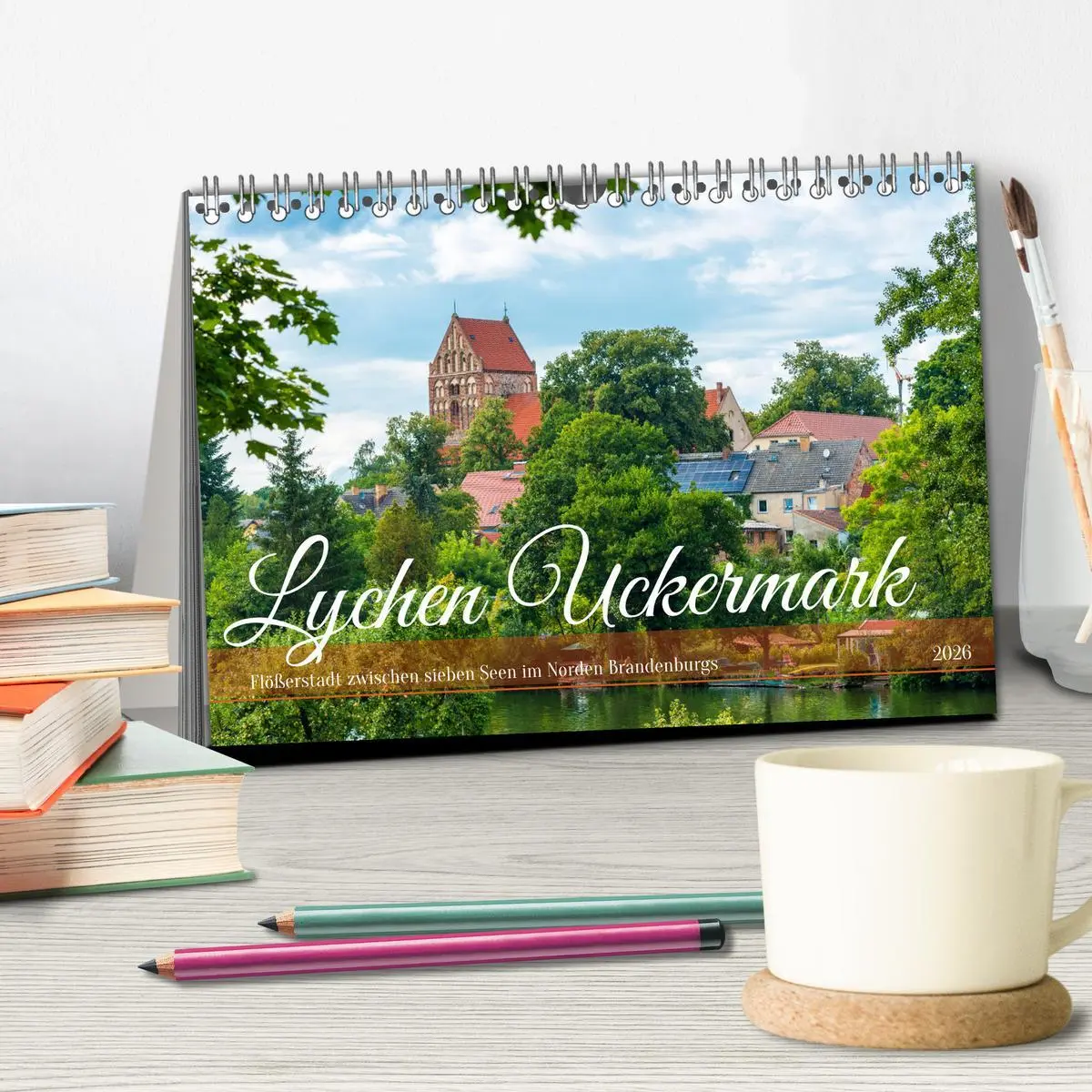 Bild: 9783457492352 | Lychen Uckermark (Tischkalender 2026 DIN A5 quer), CALVENDO...