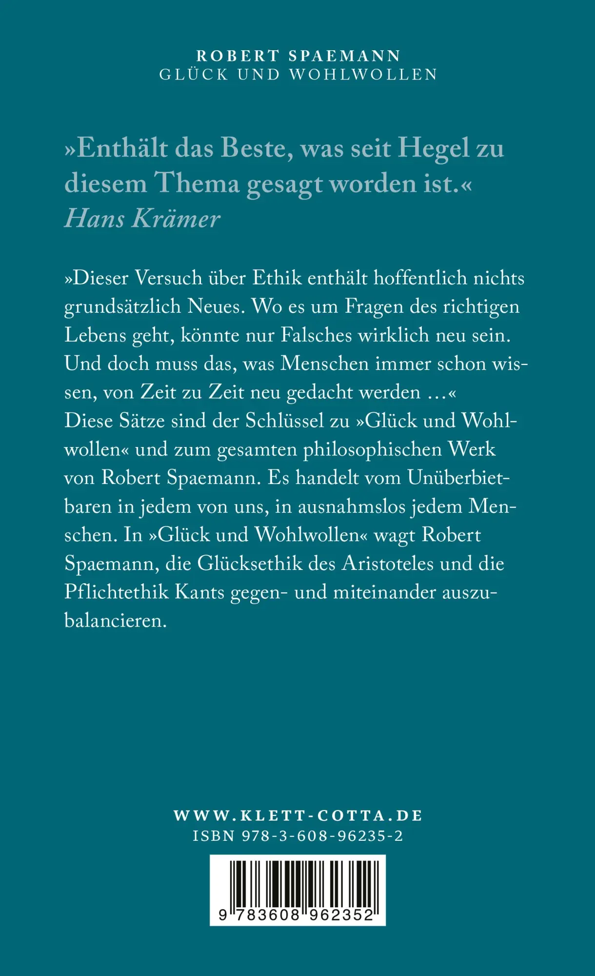 Rückseite: 9783608962352 | Glück und Wohlwollen | Versuch über Ethik | Robert Spaemann | Buch