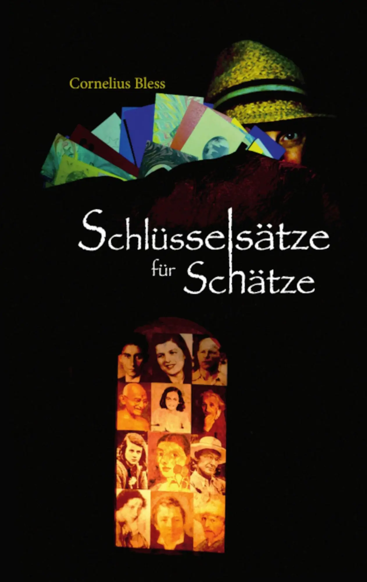 Cover: 9783756232352 | Schlüsselsätze für Schätze | Cornelius Bless | Taschenbuch | 98 S.
