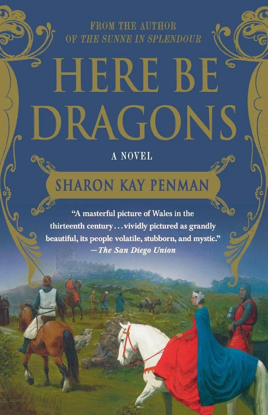 Cover: 9780312382452 | Here Be Dragons | Sharon Kay Penman | Taschenbuch | Englisch | 2008