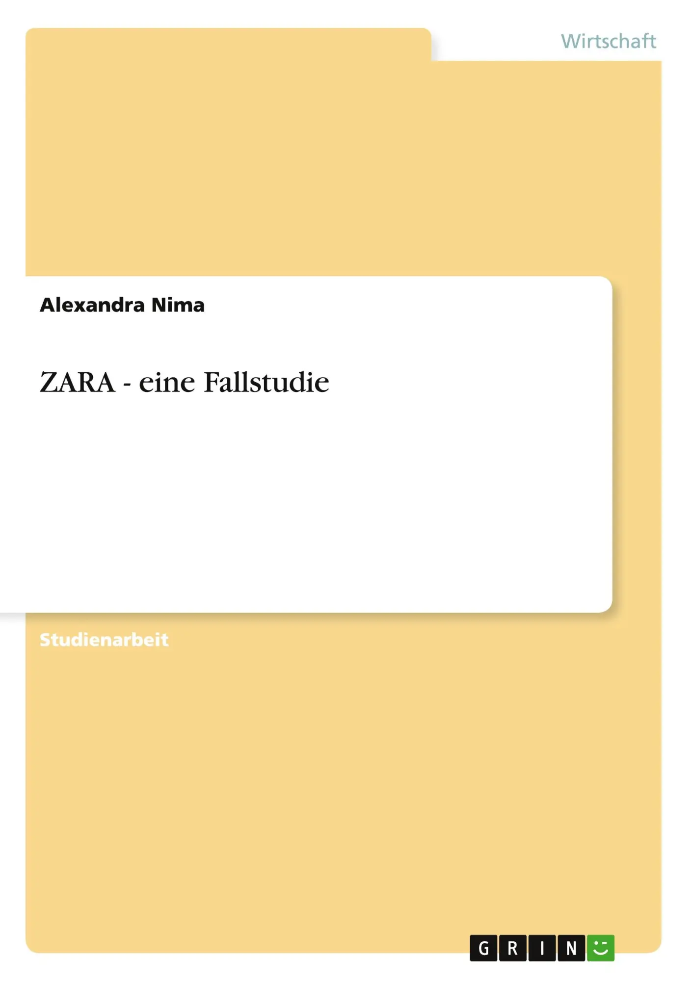 Cover: 9783640842452 | ZARA - eine Fallstudie | Alexandra Nima | Taschenbuch | 16 S. | 2011
