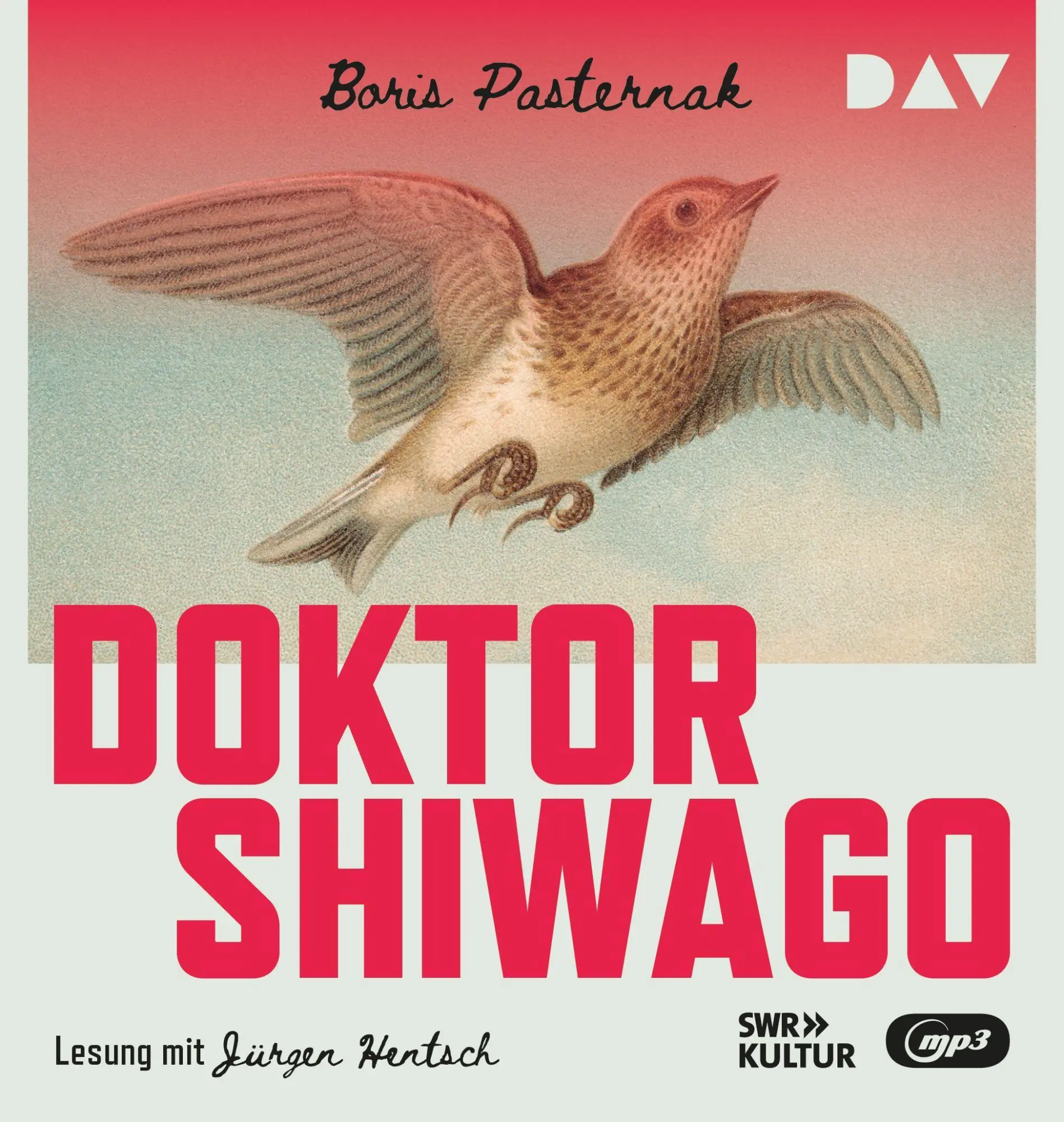 Cover: 9783742432452 | Doktor Shiwago | Lesung mit Jürgen Hentsch | Pasternak | MP3 | Deutsch