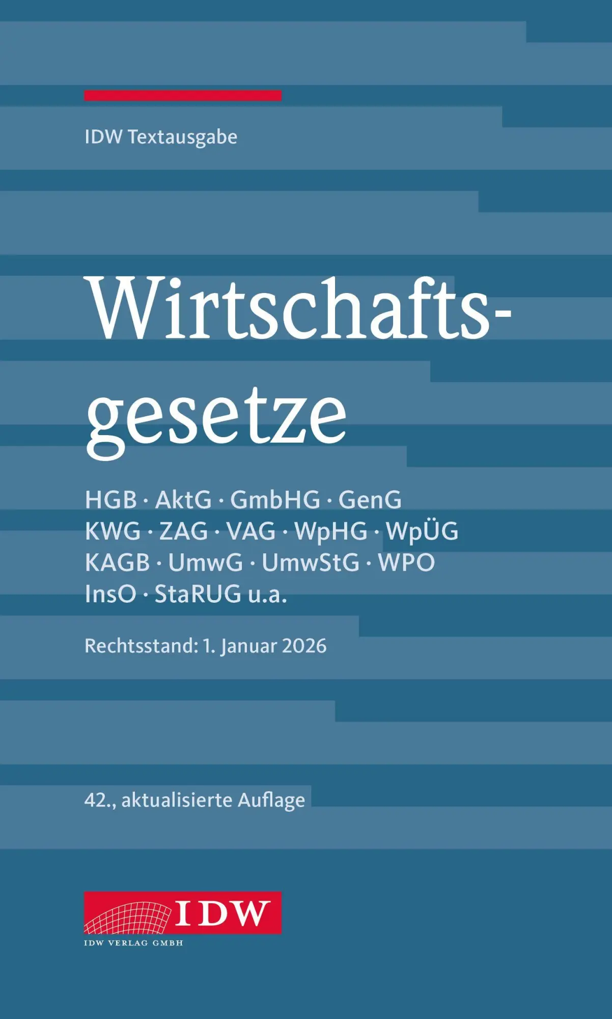 Cover: 9783802132452 | Wirtschaftsgesetze 2025 | IDW Textausgabe | IDW Verlag | Buch | 2026