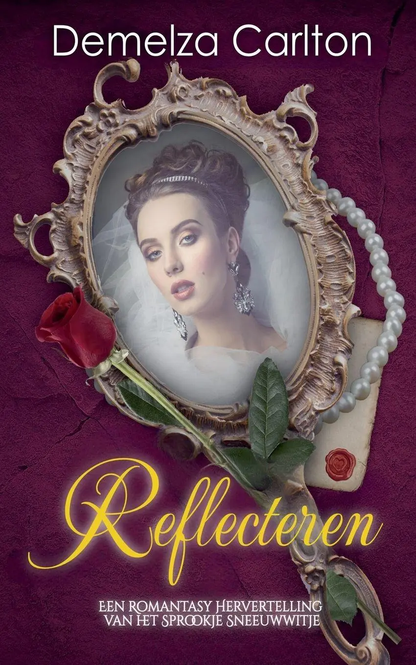 Cover: 9798227982452 | Reflecteren | Een Romantasy Hervertelling van het Sprookje Sneeuwwitje