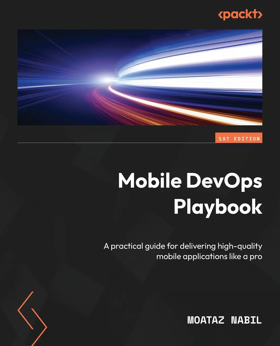Cover: 9781803242552 | Mobile DevOps Playbook | Moataz Nabil | Taschenbuch | Englisch | 2023 Cover: 9781803242552 | Mobile DevOps Playbook | Moataz Nabil | Taschenbuch | Englisch | 2023