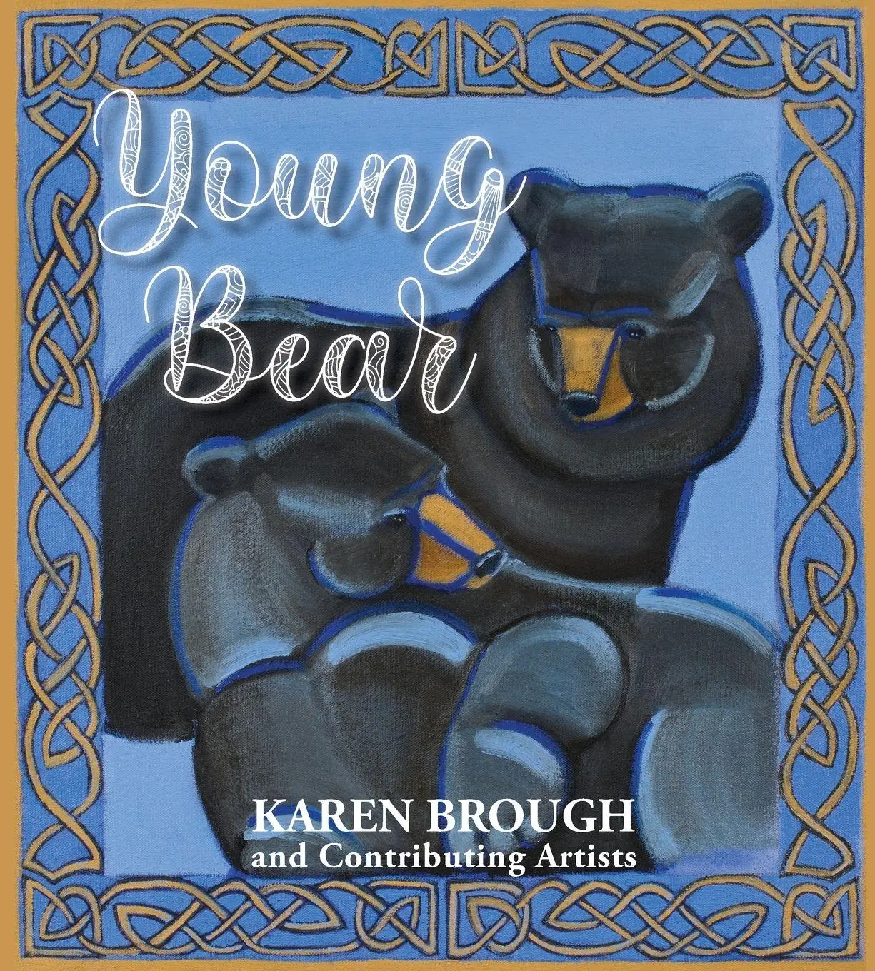 Cover: 9781945432552 | Young Bear | Karen Brough | Taschenbuch | Englisch | 2023