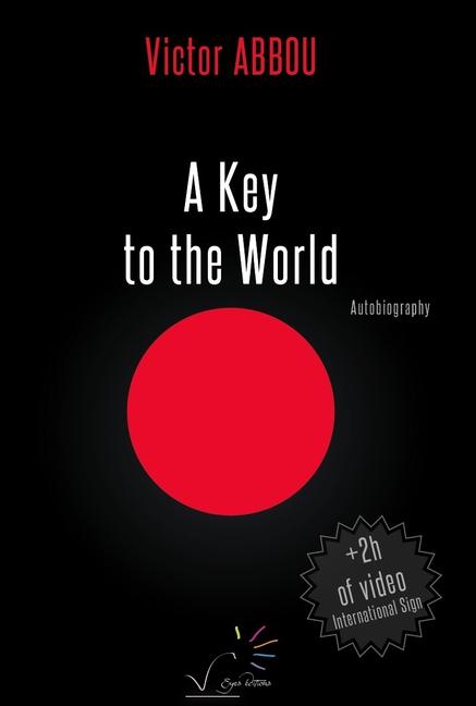 A Key to the World | Victor Abbou | Taschenbuch | Englisch | 2021 | Gallaudet University Press | EAN 9782955782552 - Abbou, Victor