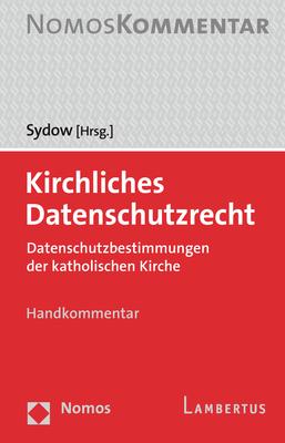 Cover: 9783848762552 | Kirchliches Datenschutzrecht | Gernot Sydow | Buch | 597 S. | Deutsch