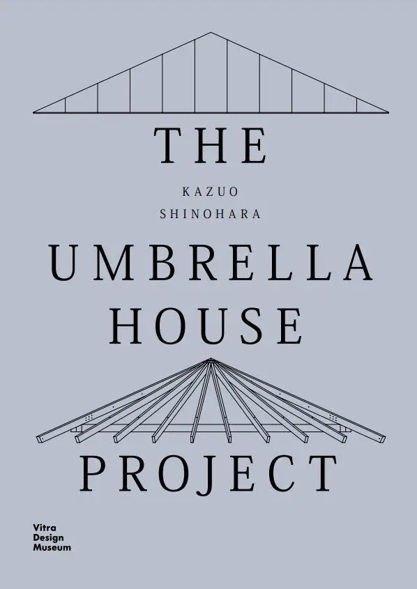 Cover: 9783945852552 | Kazuo Shinohara: The Umbrella House Project | Christian Dehli (u. a.)