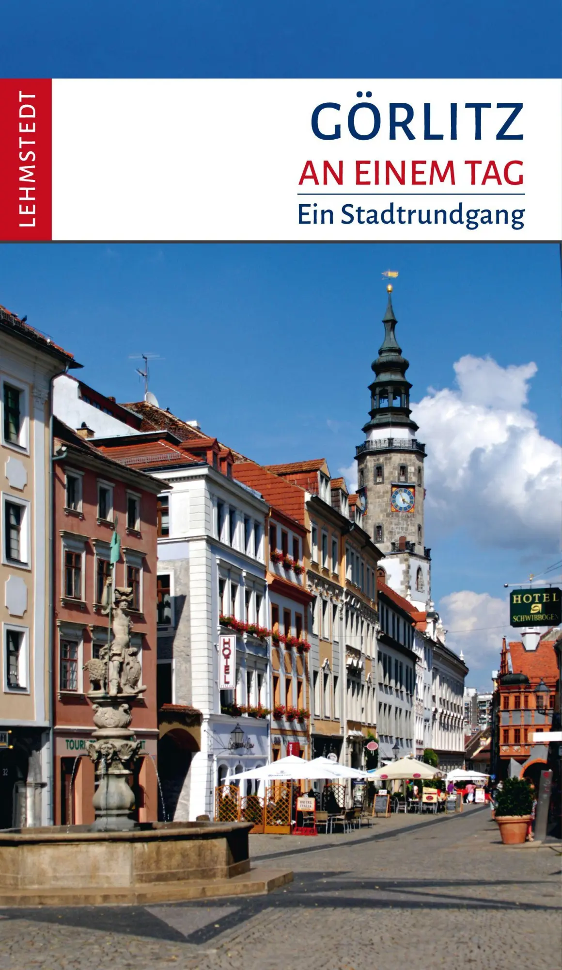 Cover: 9783957972552 | Görlitz an einem Tag | Ein Stadtrundgang | Steffi Böttger | Buch
