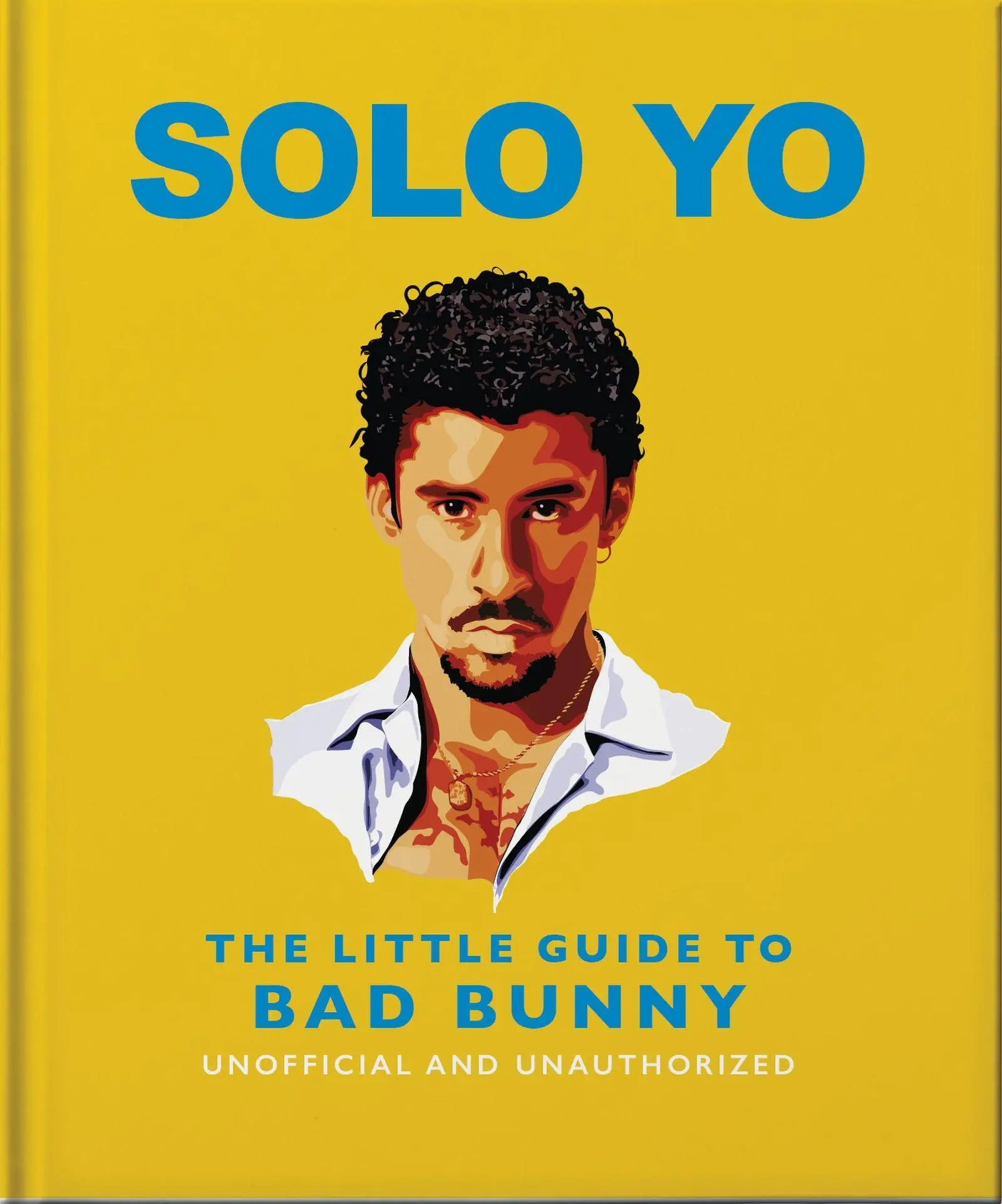 Cover: 9781035442652 | Solo Yo: The Little Guide to Bad Bunny | Oh | Buch | Englisch | 2026