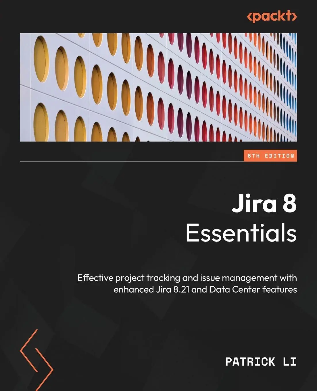 Cover: 9781803232652 | Jira 8 Essentials - Sixth Edition | Patrick Li | Taschenbuch | 2022 Cover: 9781803232652 | Jira 8 Essentials - Sixth Edition | Patrick Li | Taschenbuch | 2022