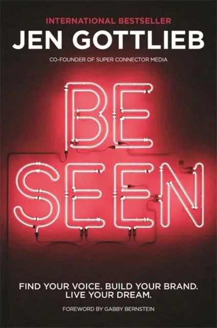 Cover: 9781837822652 | BE SEEN | Find Your Voice. Build Your Brand. Live Your Dream. | Buch