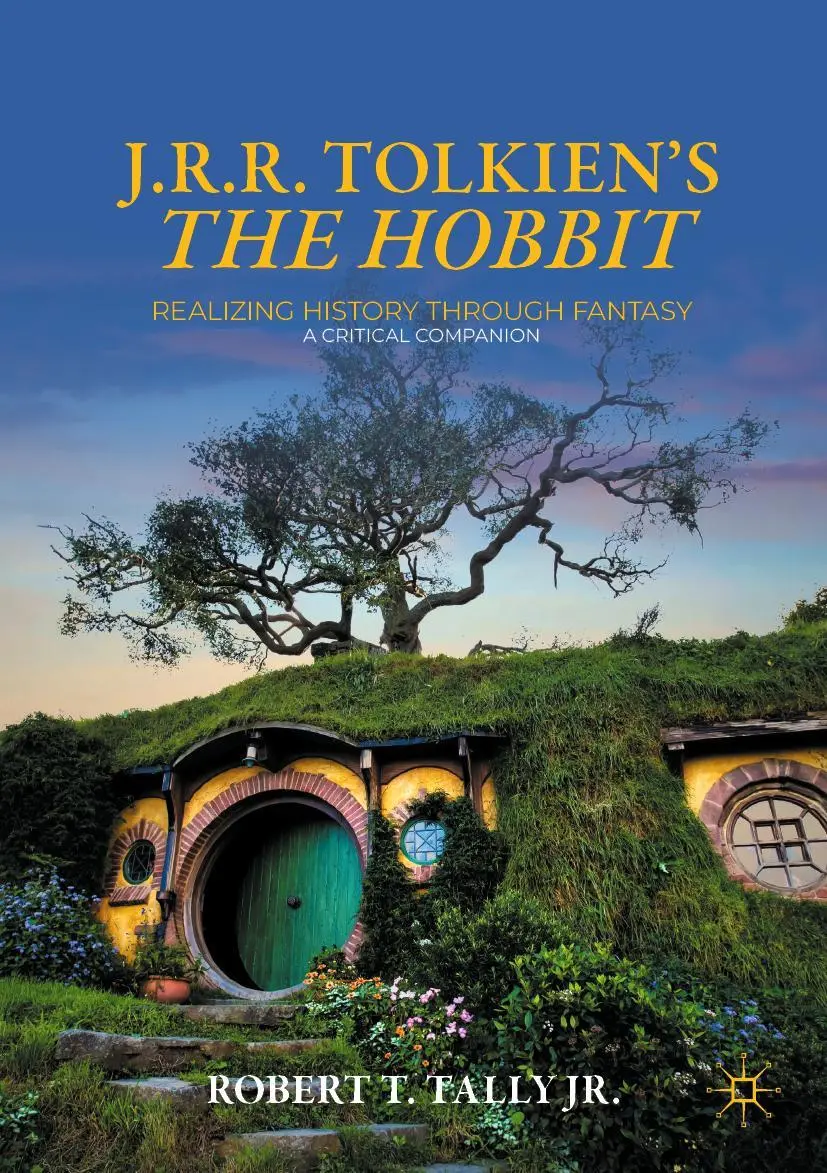 Cover: 9783031112652 | J. R. R. Tolkien's "The Hobbit" | Robert T. Tally Jr. | Taschenbuch