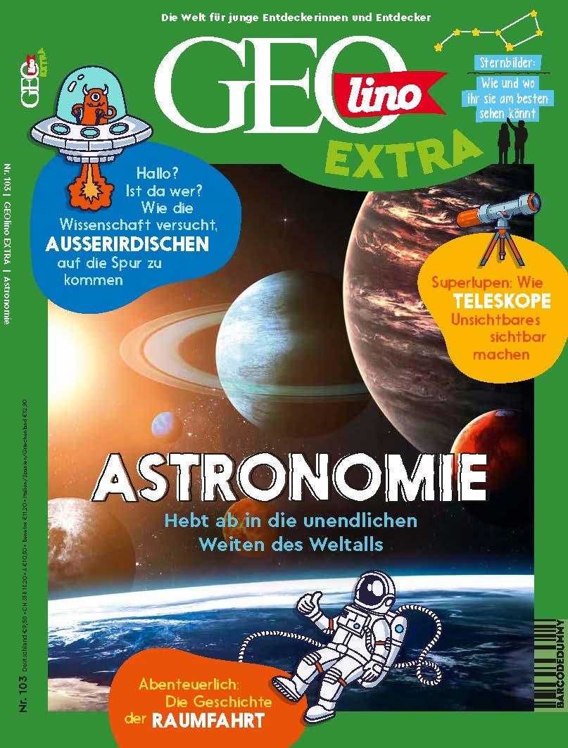 Cover: 9783652012652 | GEOlino extra 103/2023 - Astronomie | Juliane van Treeck | Taschenbuch