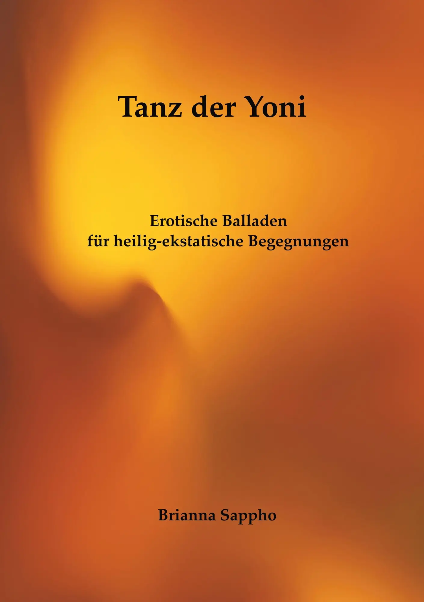 Cover: 9783746092652 | Tanz der Yoni | Erotische Balladen für heilig-ekstatische Begegnungen