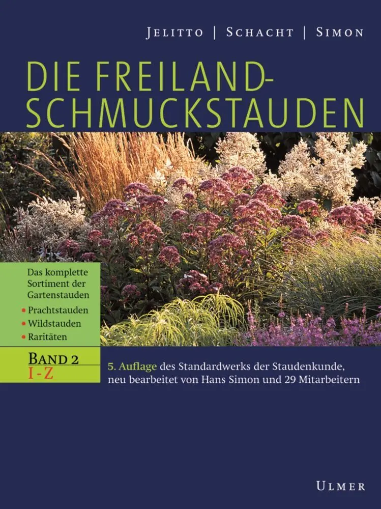Cover: 9783800132652 | Die Freiland-Schmuckstauden | Leo Jelitto (u. a.) | Buch | 976 S.