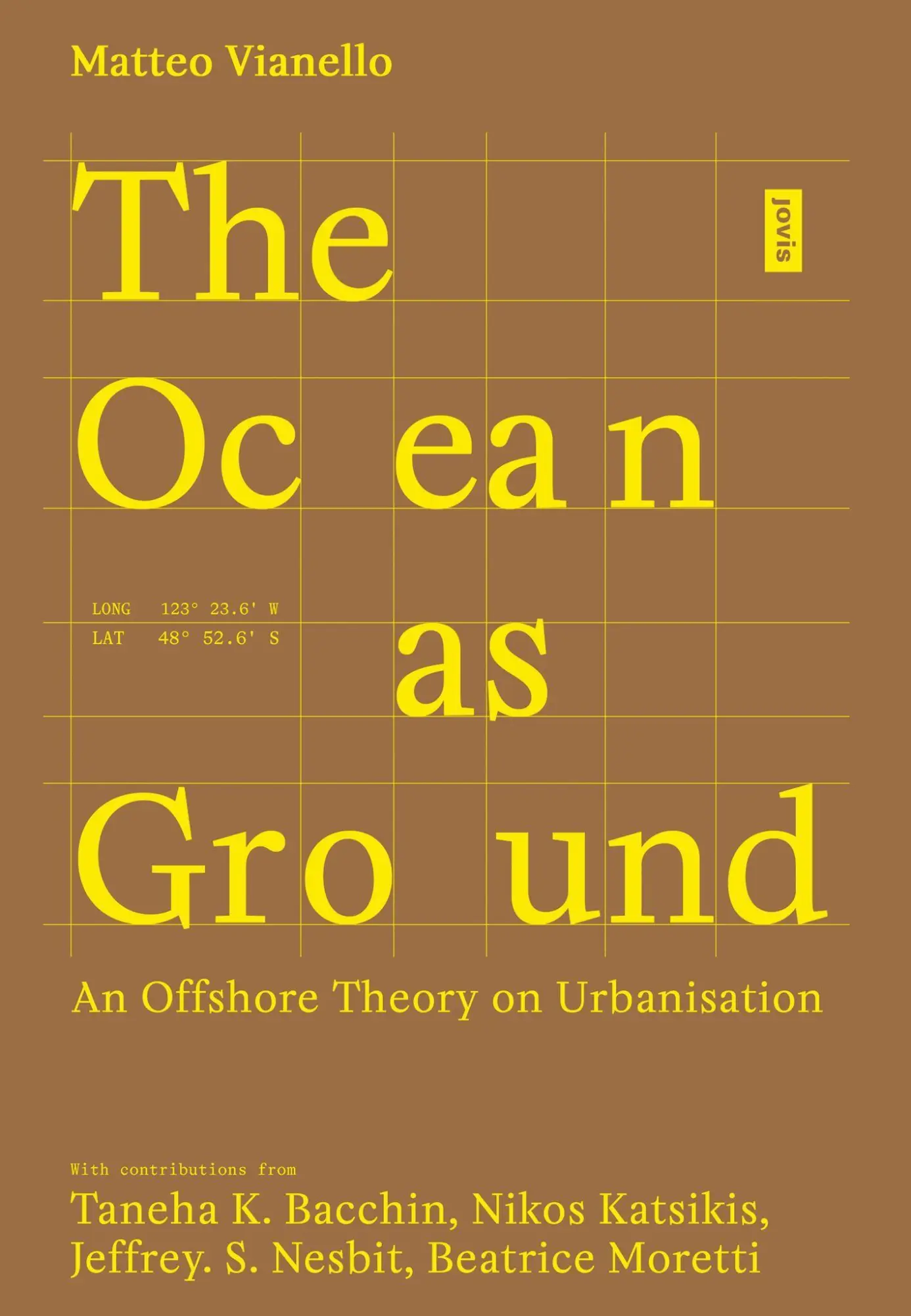 Cover: 9783986122652 | The Ocean as Ground | An Offshore Theory on Urbanisation | Vianello