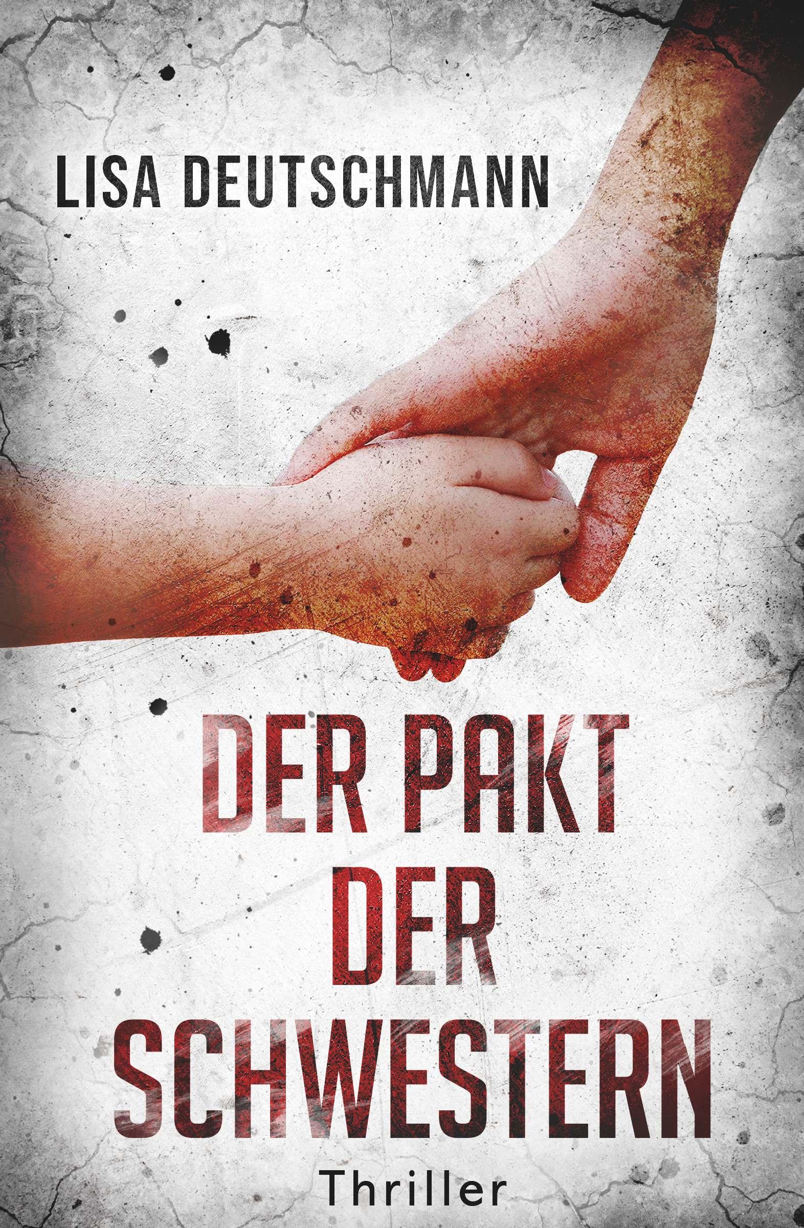 Cover: 9783991522652 | Der Pakt der Schwestern | Lisa Deutschmann | Taschenbuch | 284 S.