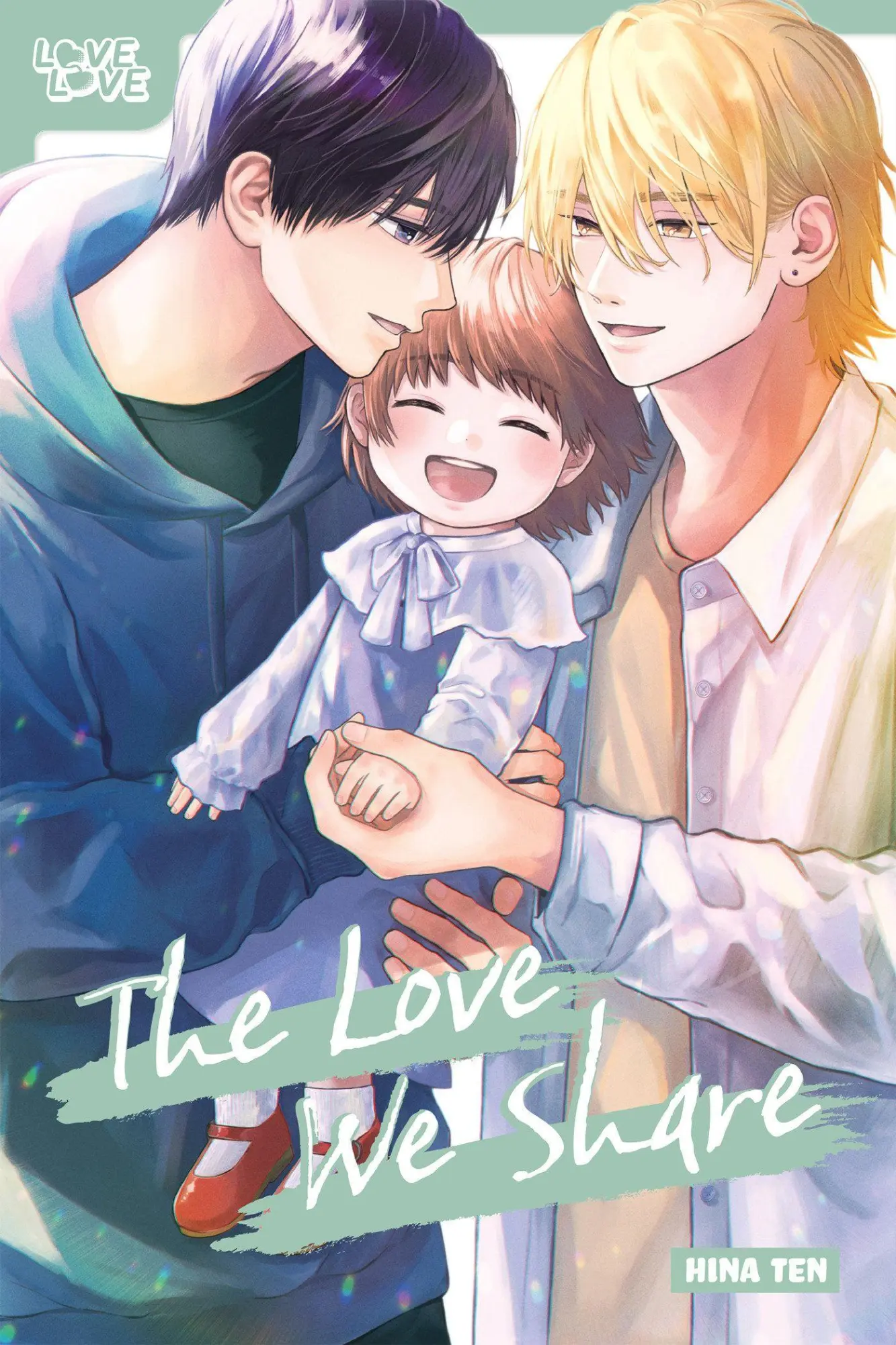 Cover: 9781427882752 | The Love We Share | Hina Ten | Taschenbuch | Englisch | 2025