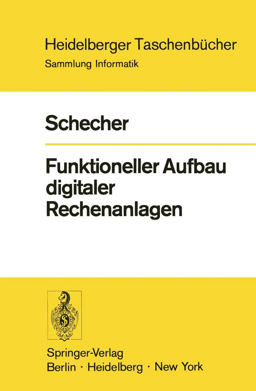 Cover: 9783540062752 | Funktioneller Aufbau digitaler Rechenanlagen | H. Schecher | Buch