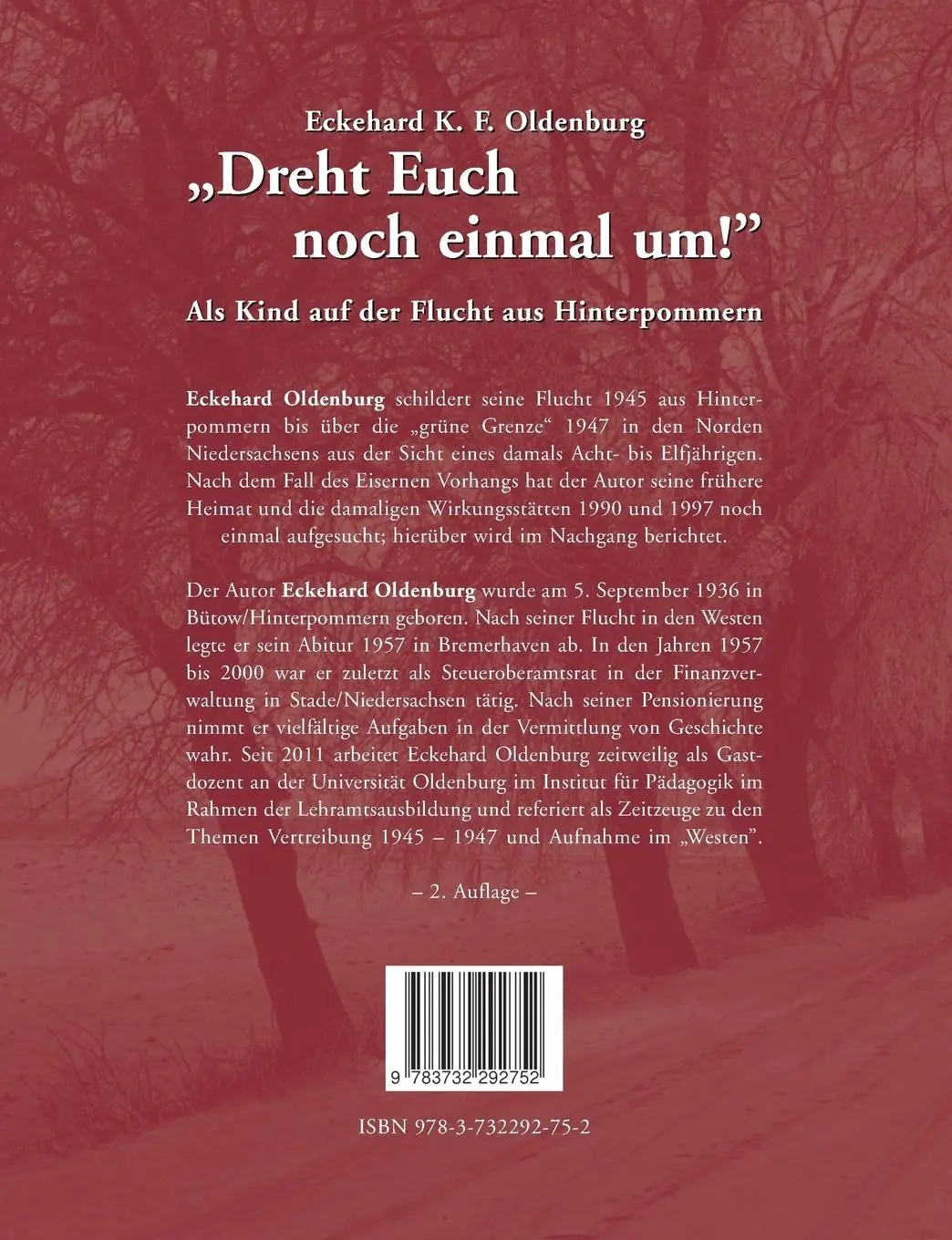 Rückseite: 9783732292752 | Dreht Euch noch einmal um! | Als Kind auf der Flucht aus Hinterpommern