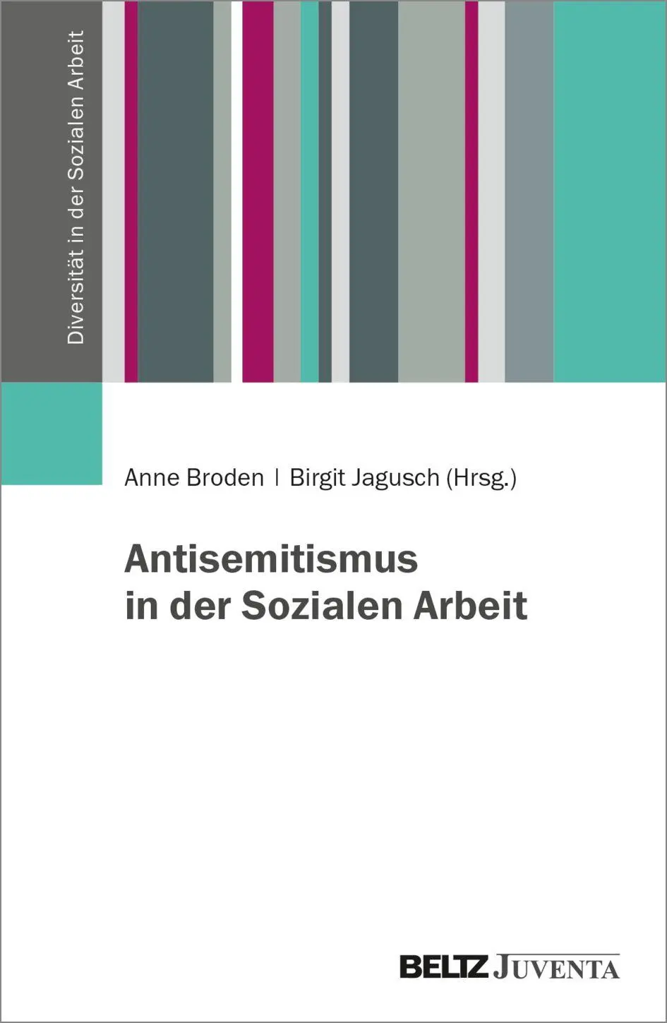 Cover: 9783779992752 | Antisemitismus in der Sozialen Arbeit | Anne Broden (u. a.) | Buch