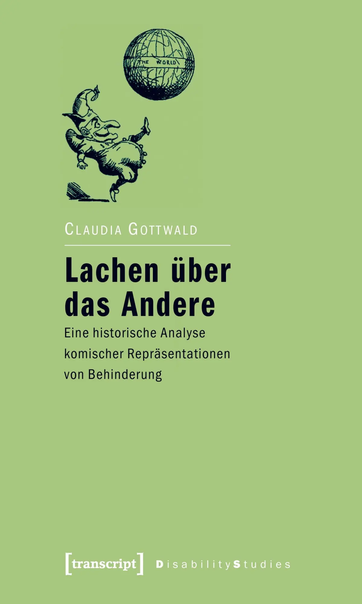 Cover: 9783837612752 | Lachen über das Andere | Claudia Gottwald | Taschenbuch | 330 S.