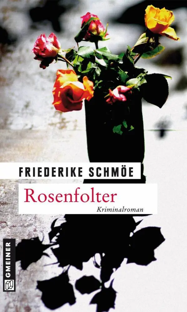 Cover: 9783839212752 | Rosenfolter | Friederike Schmöe | Taschenbuch | 274 S. | Deutsch
